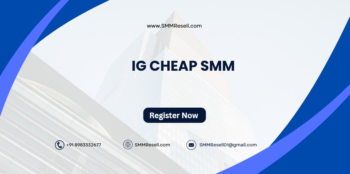 IG Cheap SMM