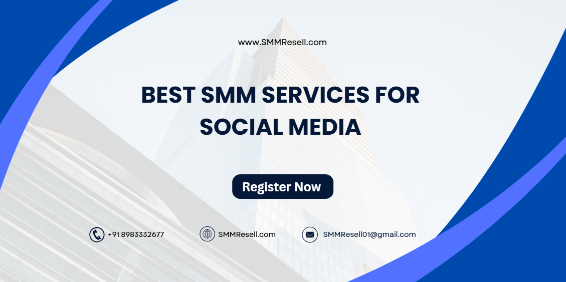 Best SMM Services for social media