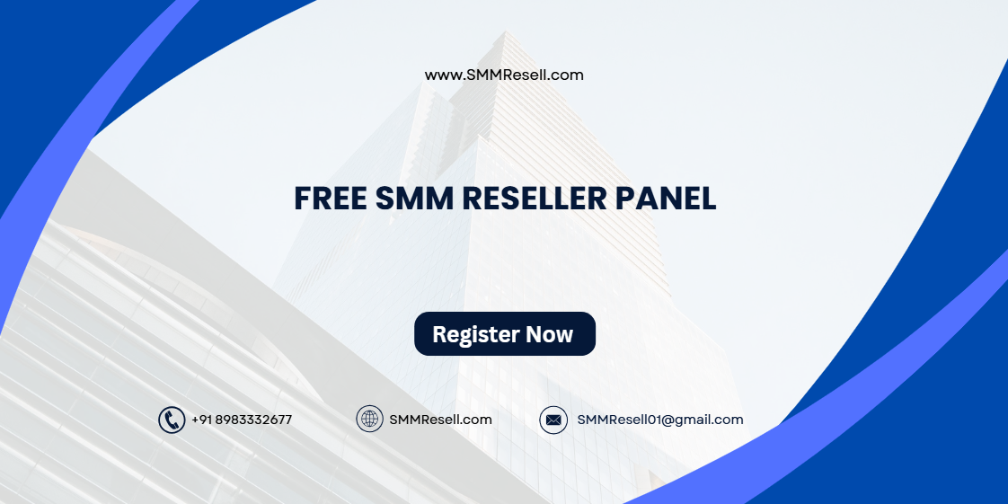 Free SMM Reseller Panel