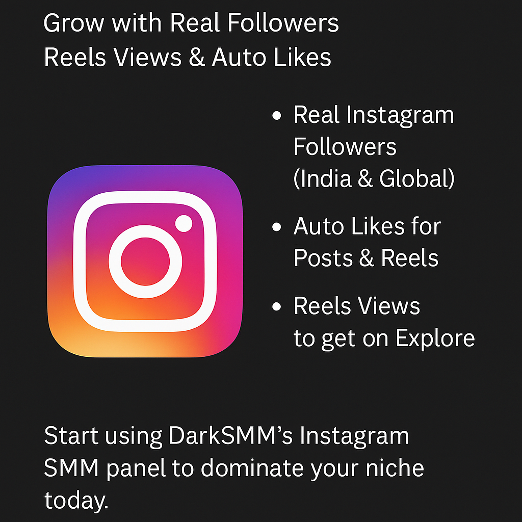 Instagram Marketing: Grow with Real Followers, Reels Views & Auto Likes