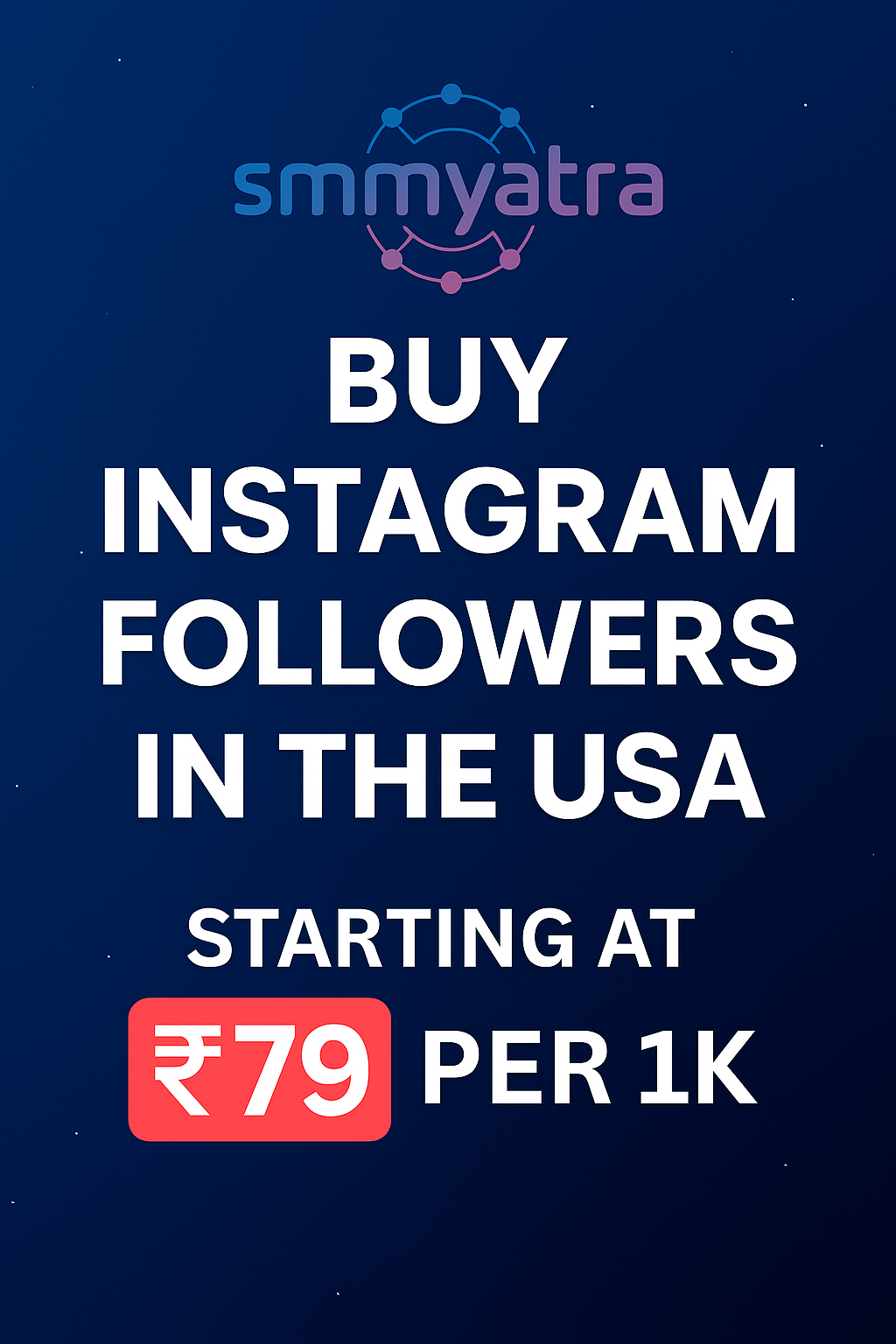 Buy Instagram Followers in the USA – Fast, Reliable & Affordable at SMMYatra.in