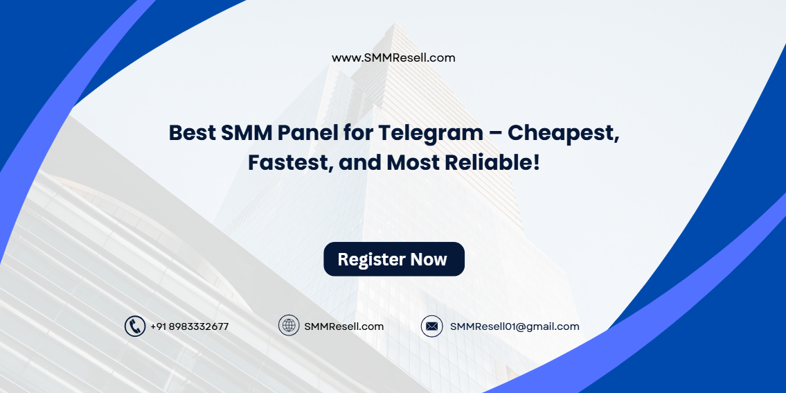 Best SMM Panel for Telegram – Cheapest, Fastest, and Most Reliable!