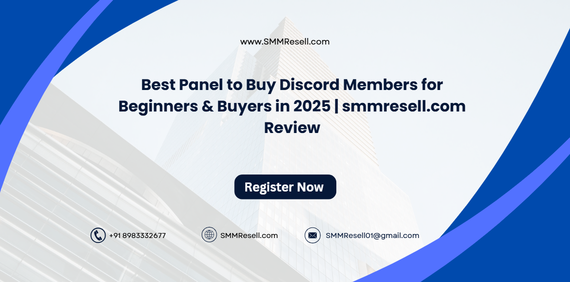 Best Panel to Buy Discord Members for Beginners & Buyers in 2025 | smmresell.com Review
