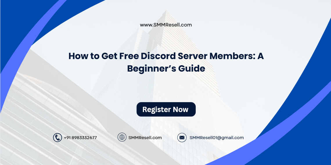 How to Get Free Discord Server Members: A Beginner’s Guide