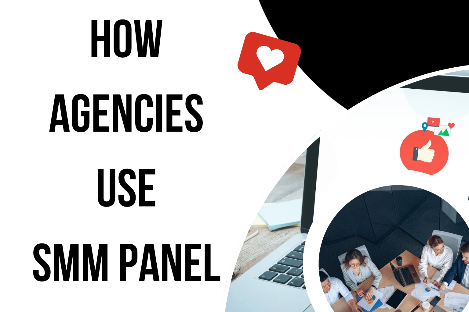 How Agencies Use SMM Panel
