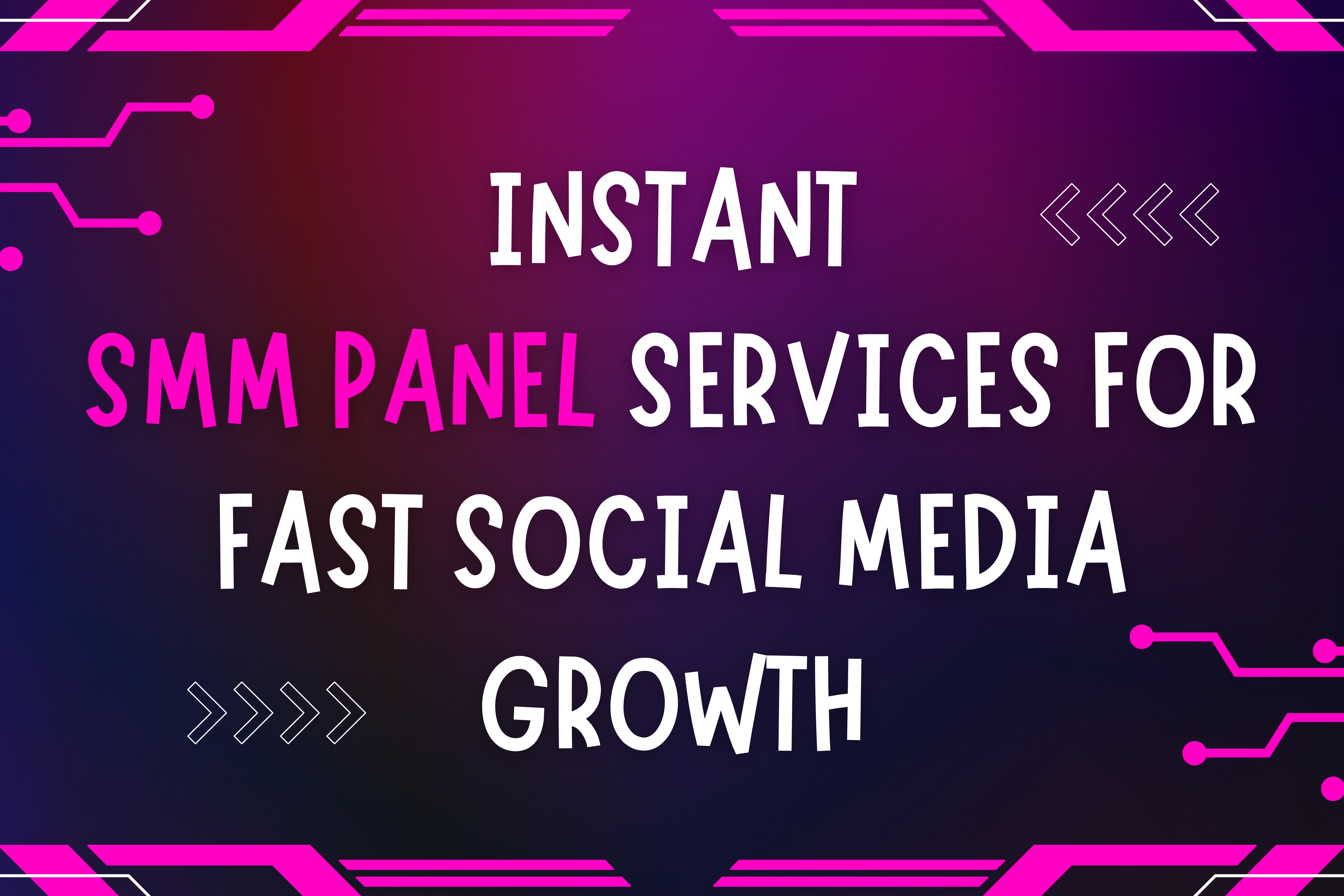 Instant SMM Panel Services For Fast Social Media Growth