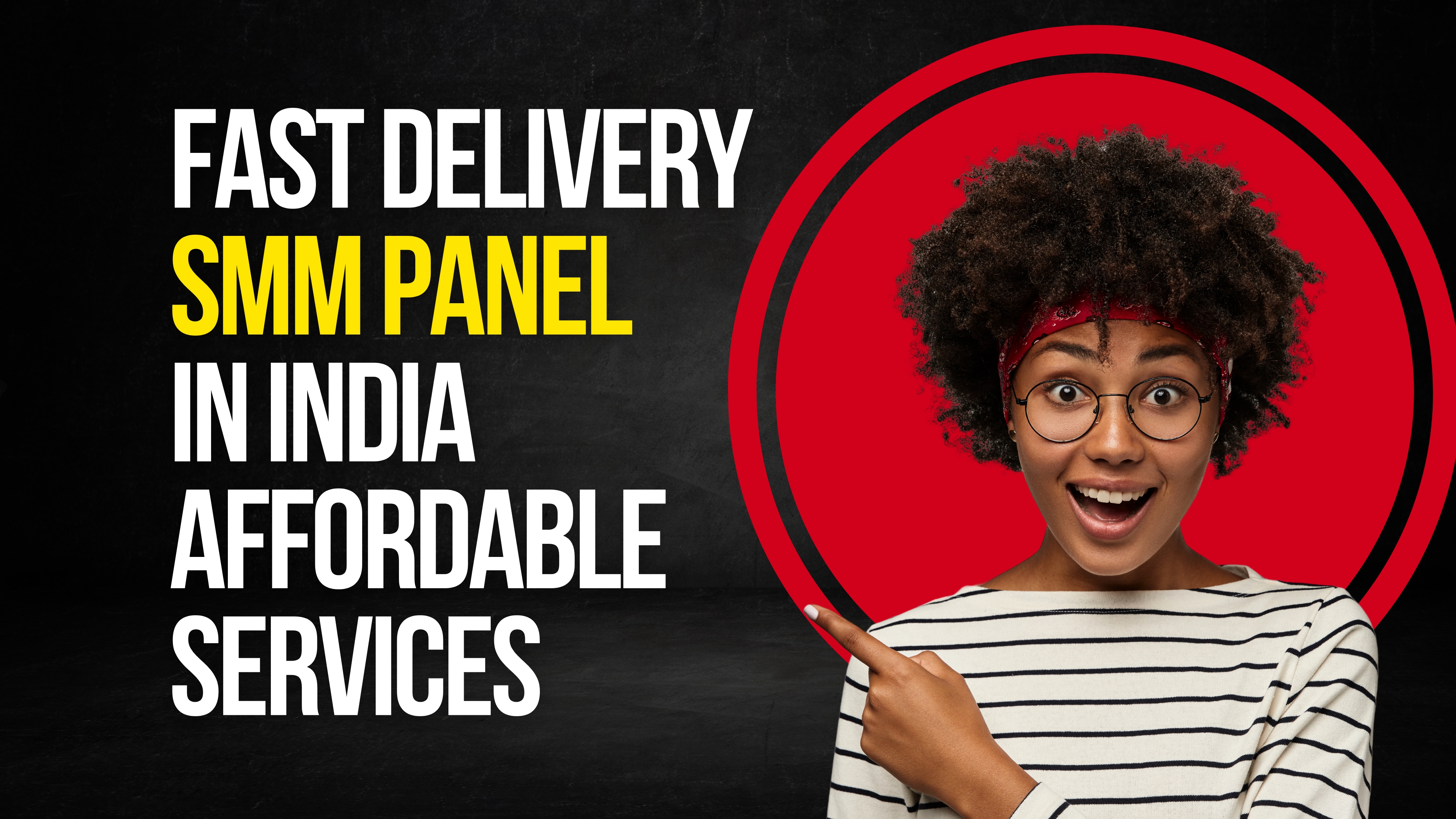 Fast Delivery SMM Panel in India (Affordable Services)