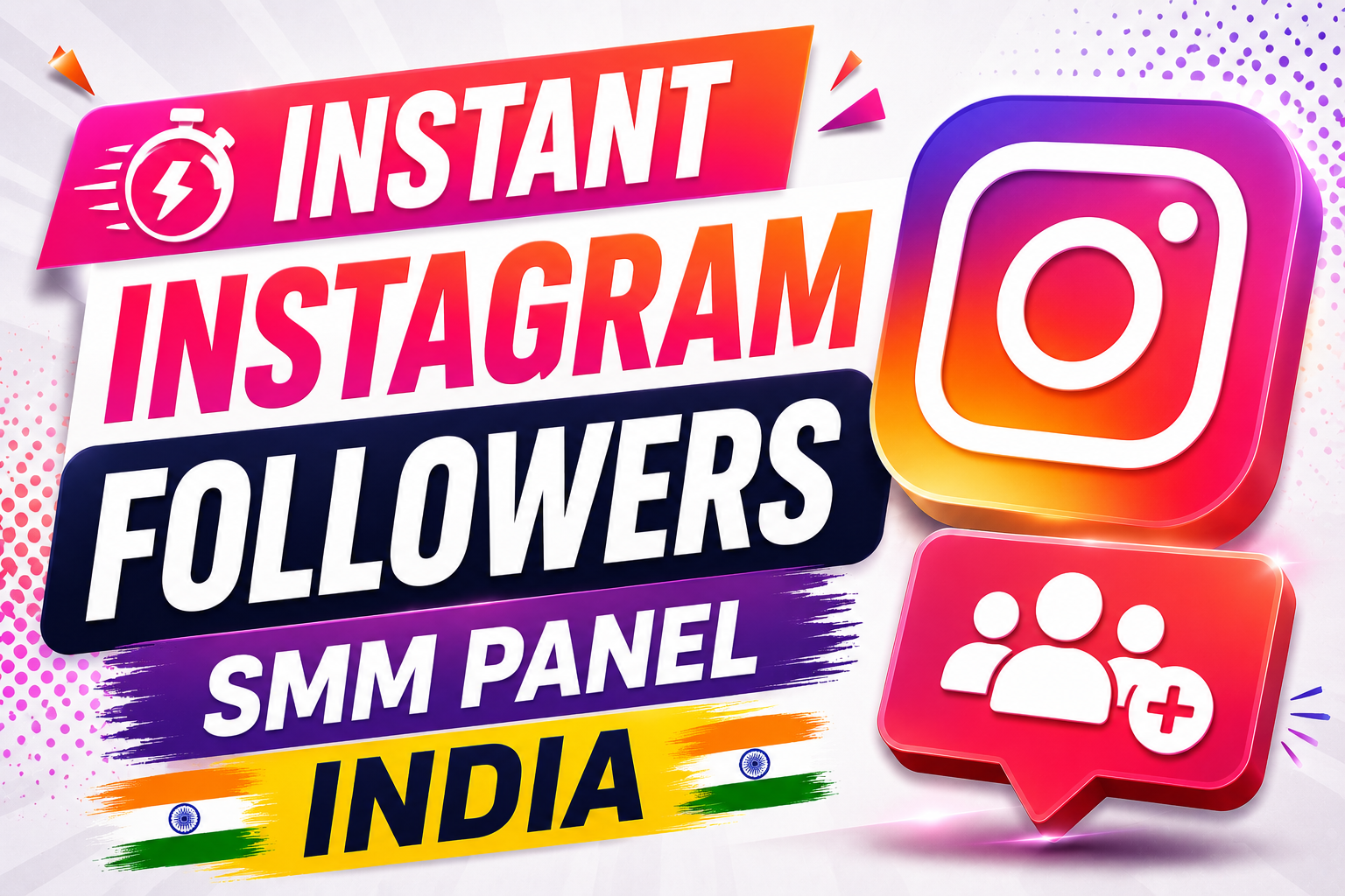Instant Instagram Followers SMM Panel India