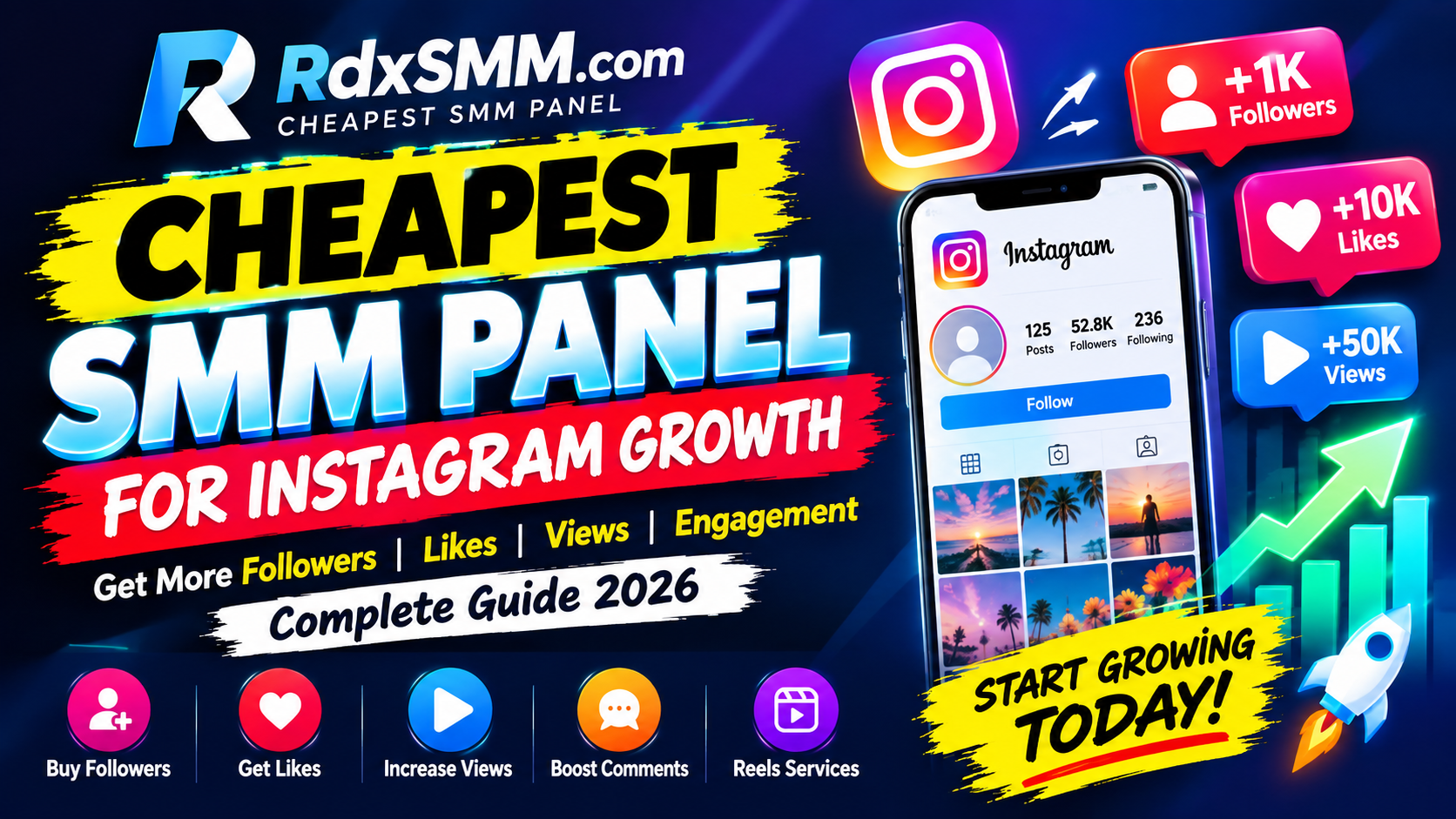 Cheapest SMM Panel for Instagram Growth – Complete Guide to Affordable Social Media Marketing